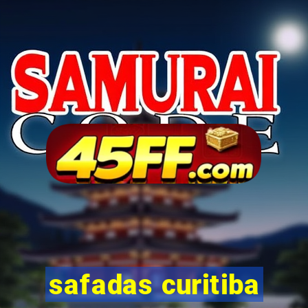 safadas curitiba